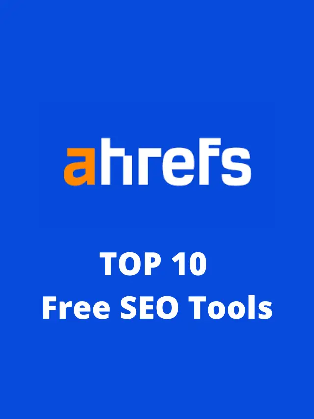 TOP 10 Free SEO Tools